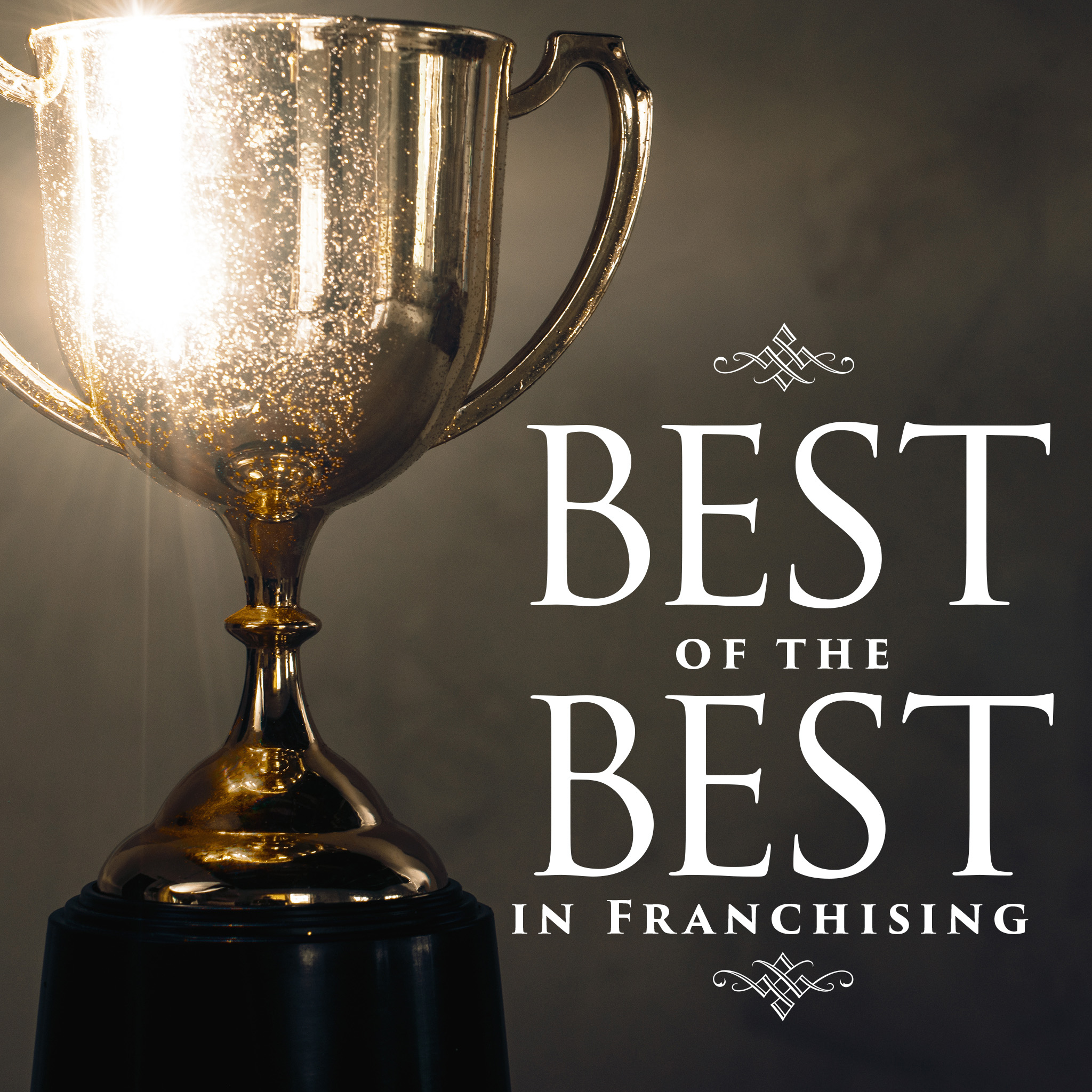 Best of the Best in Franchising