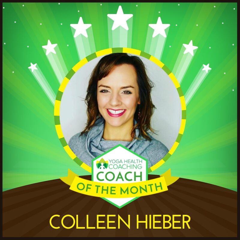 Yoga Health Coach of the Month Colleen Hieber episode artwork