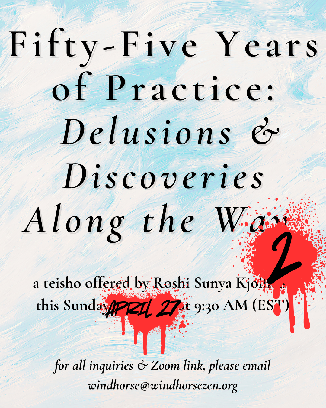 Fifty-Five Years of Practice: Delusions & Discoveries Along the Way (Part II)