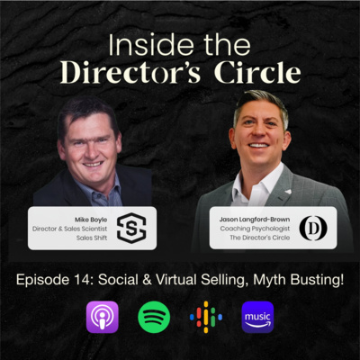 Episode 14: Social & Virtual Selling, Myth Busting! (Sales)