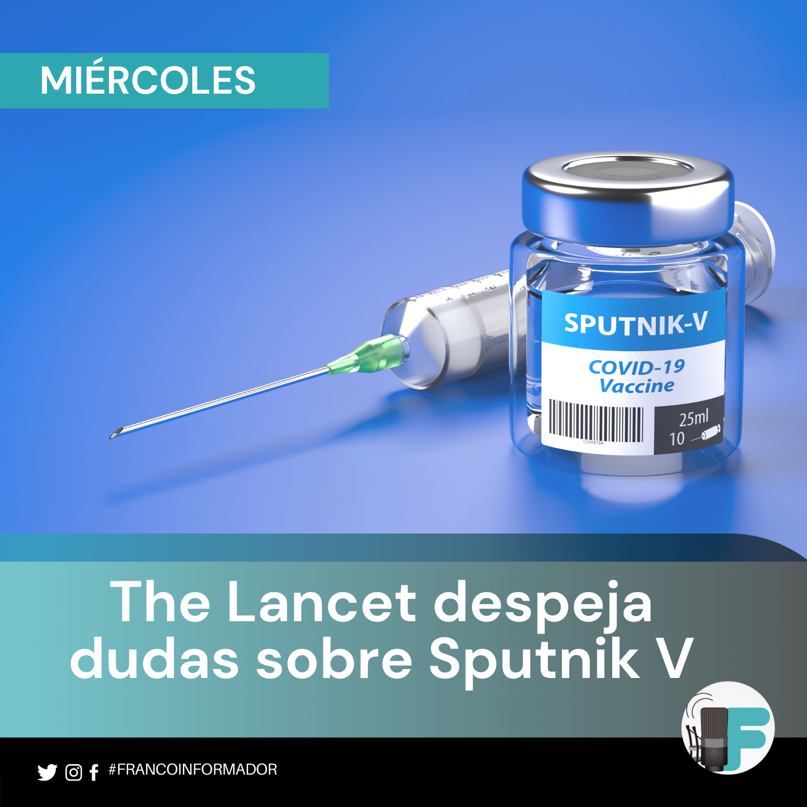 THE LANCET DESPEJA DUDAS SOBRE SPUTNIK V. episode artwork