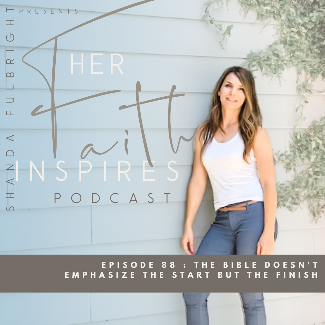 The Bible doesn't emphasize the start but the finish