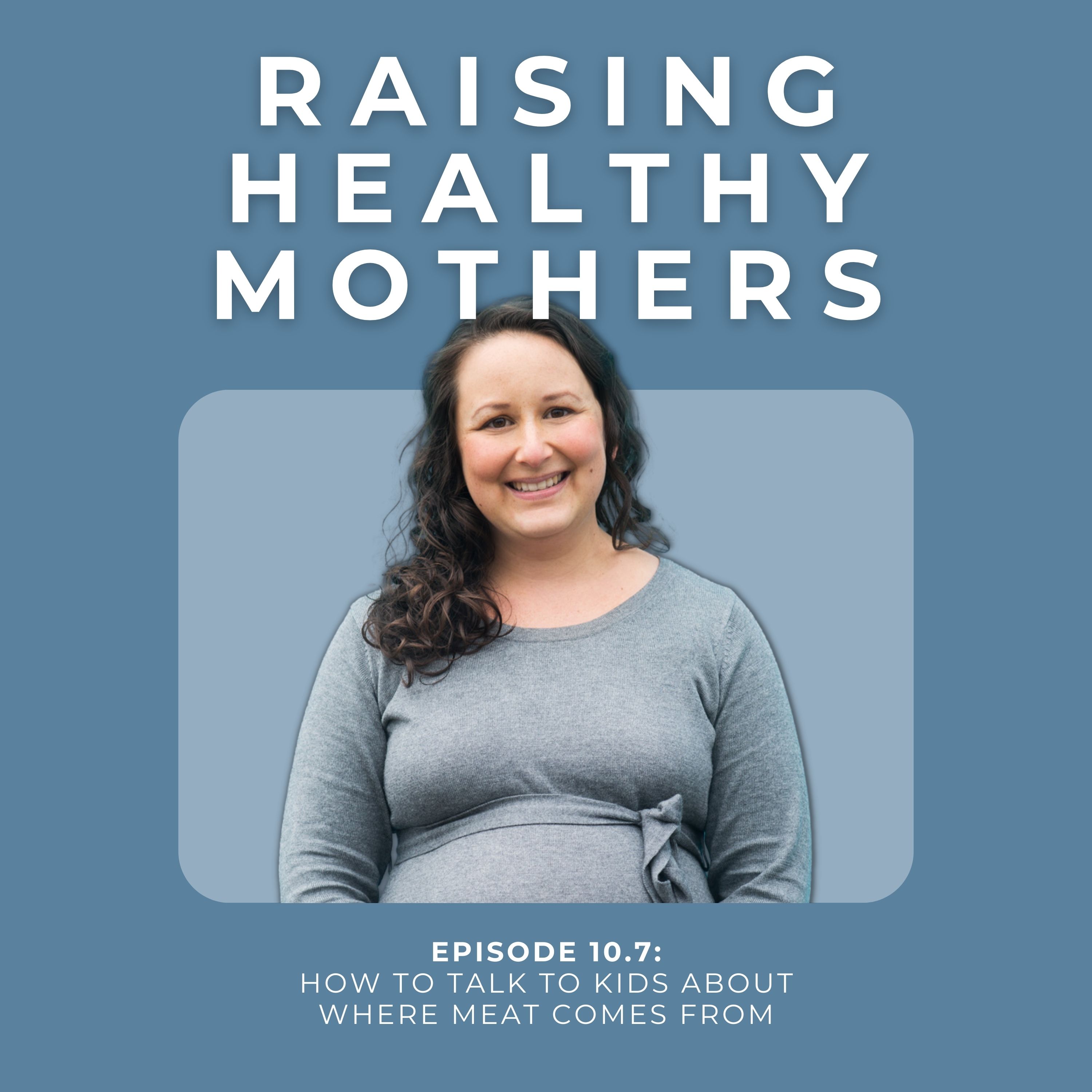 Raising Healthy Mothers