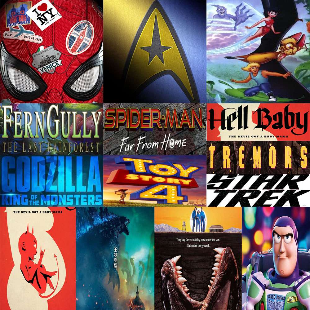 Week 122: (Spider-Man: Far from Home (2019), Toy Story 4 (2019), Godzilla: King of the Monsters (2019), FernGully: The Last Rainforest (1992), Star Trek (2009), Tremors (1990), Hell Baby (2013))