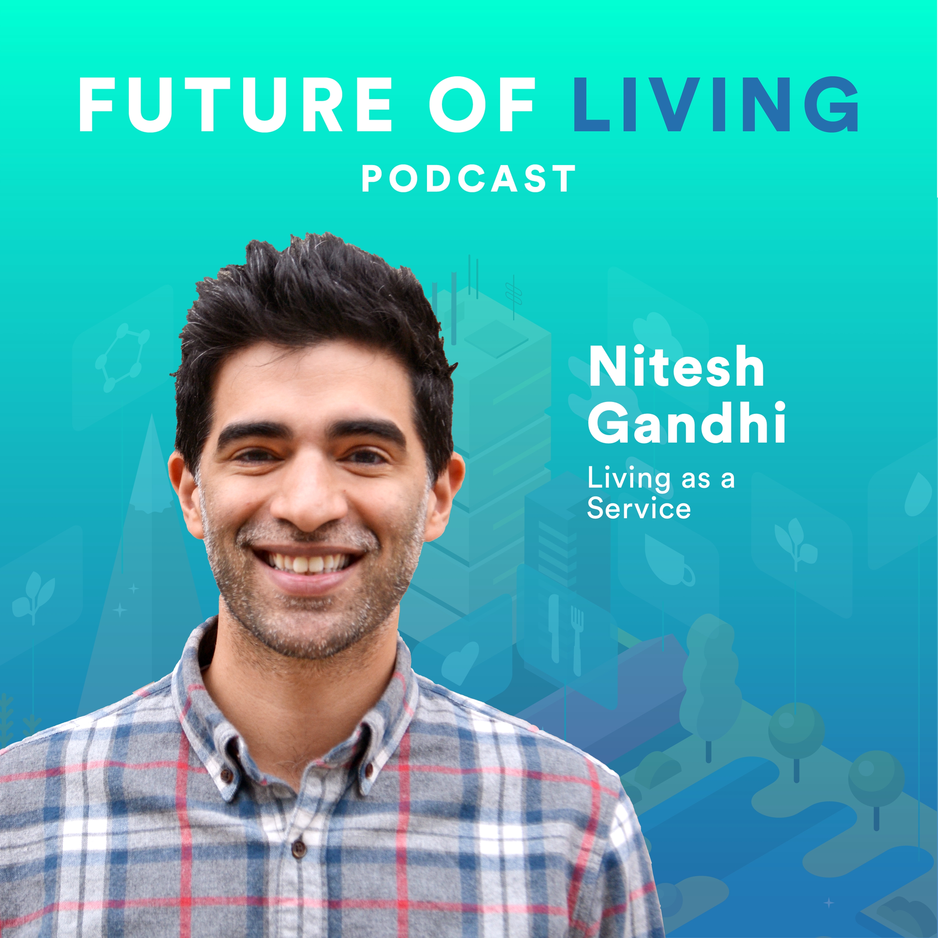 Future of Living