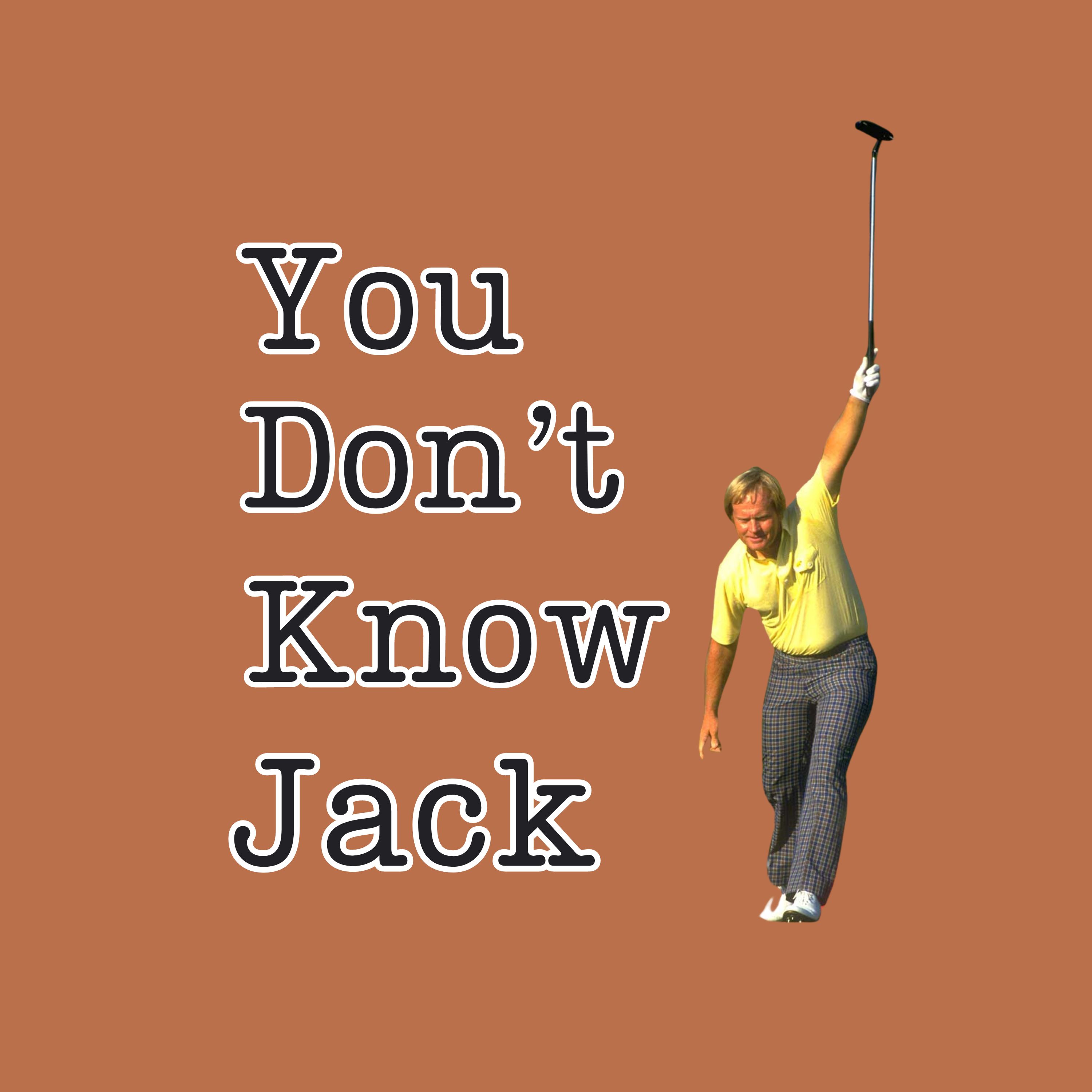You Don\'t Know Jack