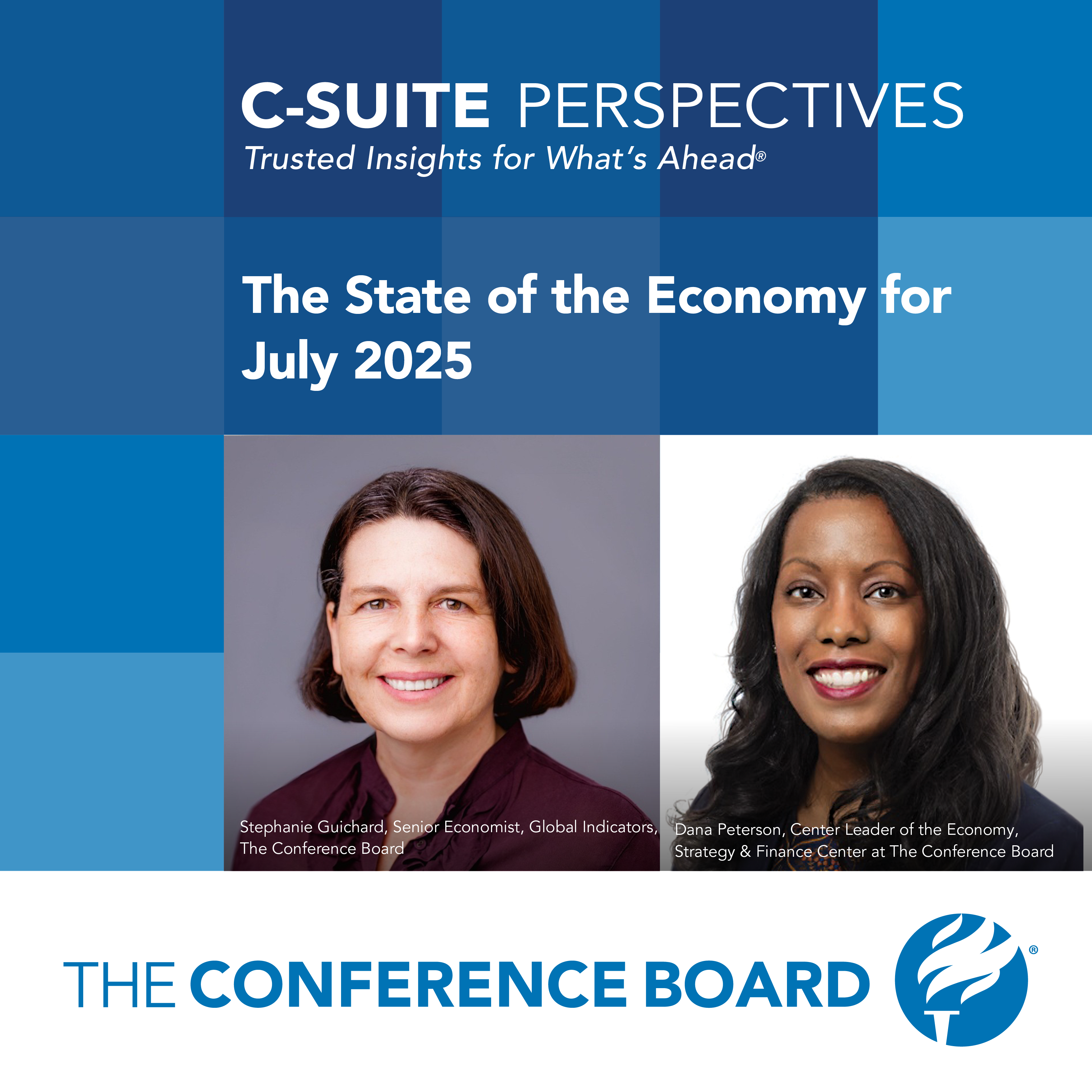 The State of the Economy for July 2025