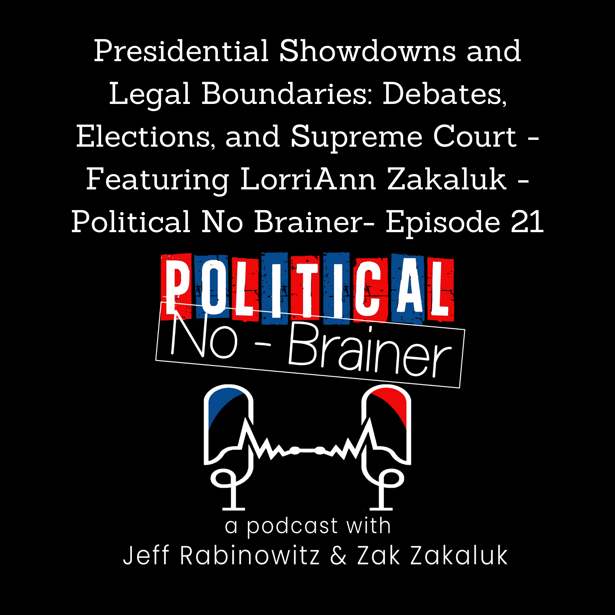 Political No-Brainer Podcast