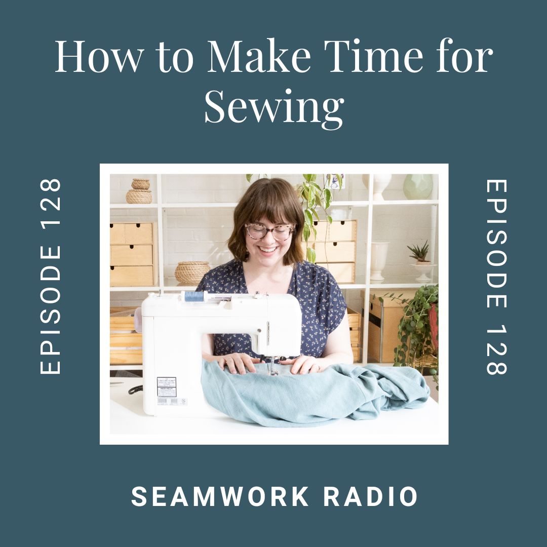 How to Make More Time for Sewing
