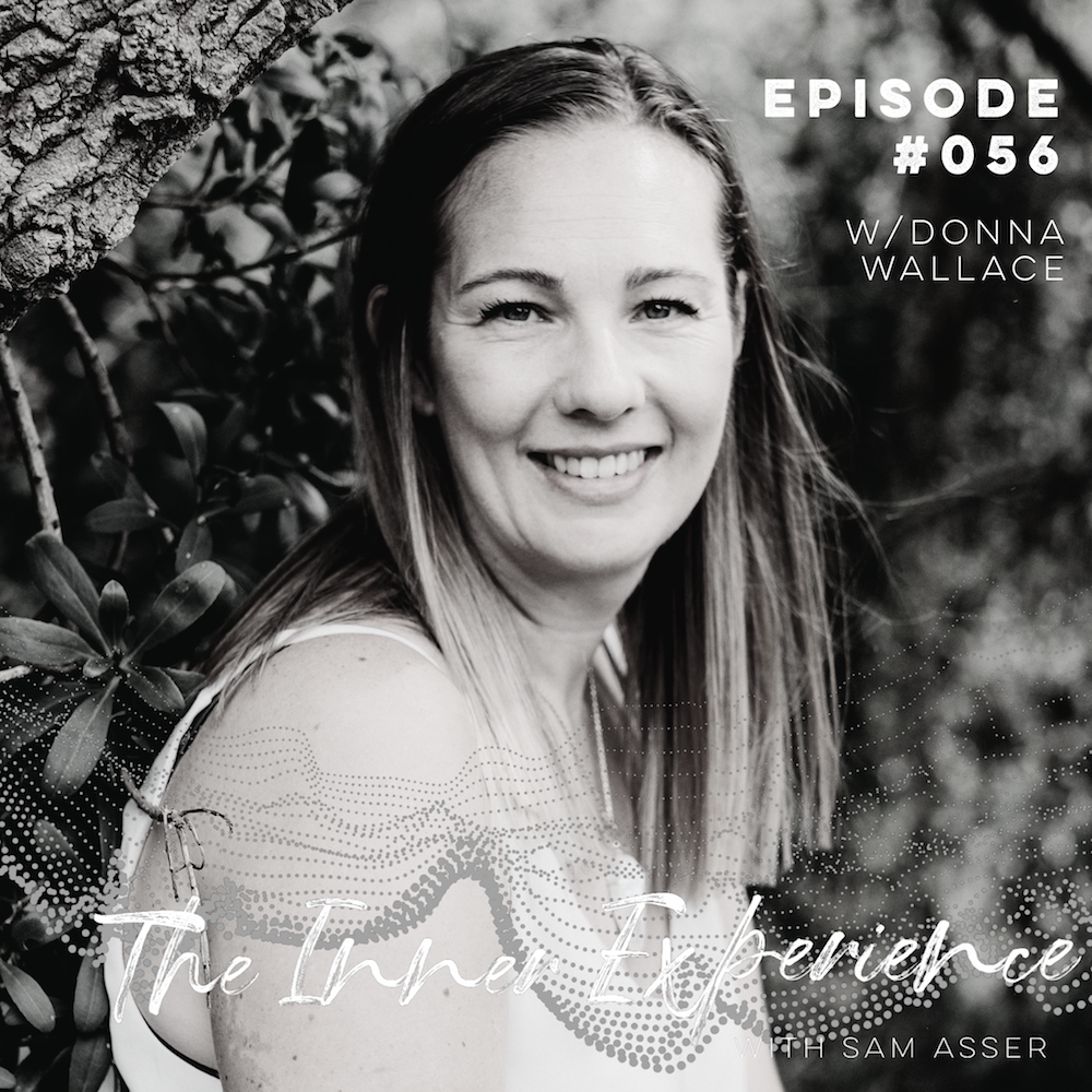 The Inner Experience with Sam Asser