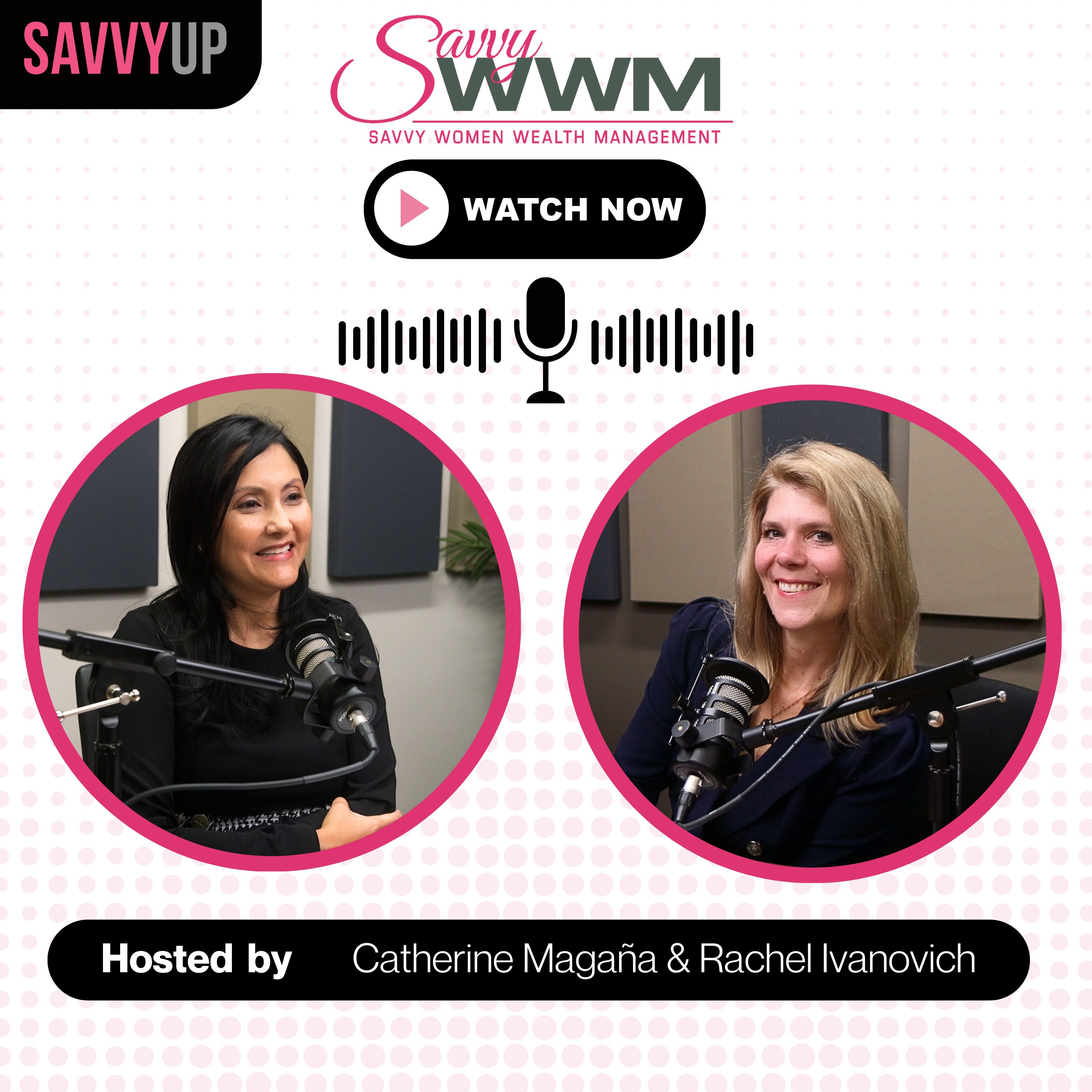 Savvy Women Talk Money