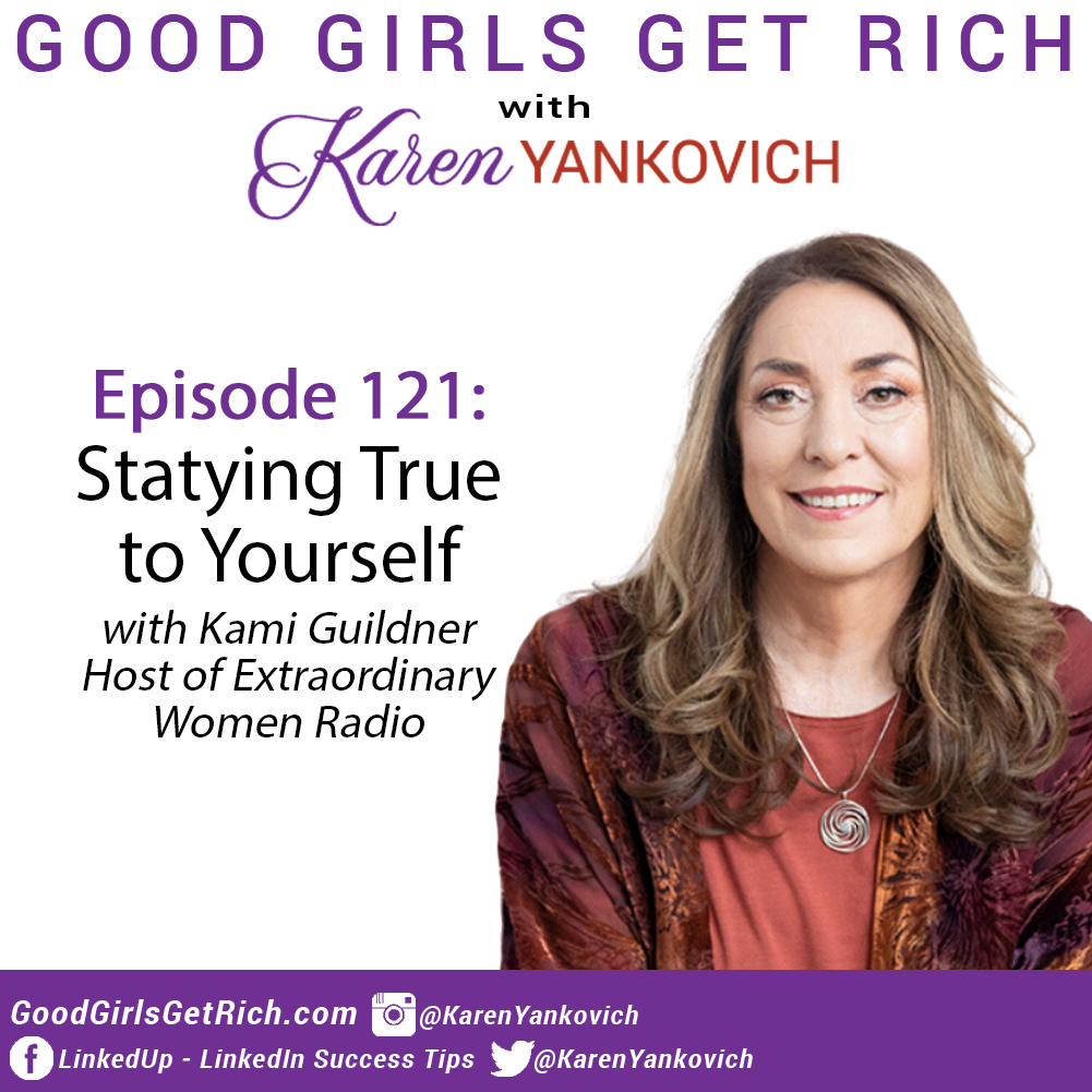 Staying True to Yourself with Kami Guildner