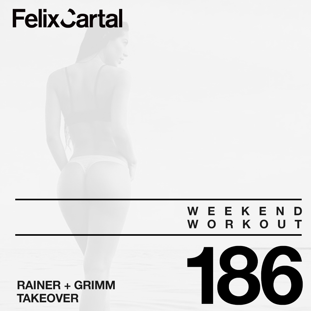 Felix Cartal - Weekend Workout
