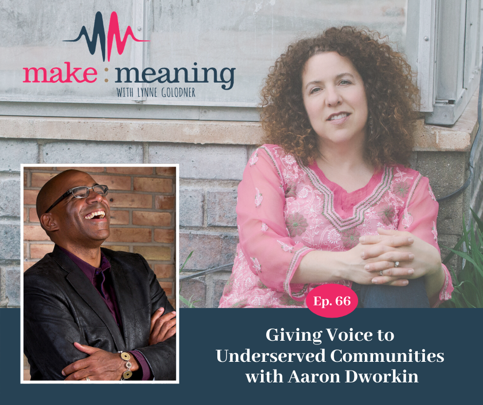 Episode 66 – Aaron Dworkin - How to elevate and share musical talent from underserved communities