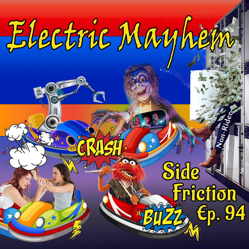 Episode 94 - Electric Mayhem