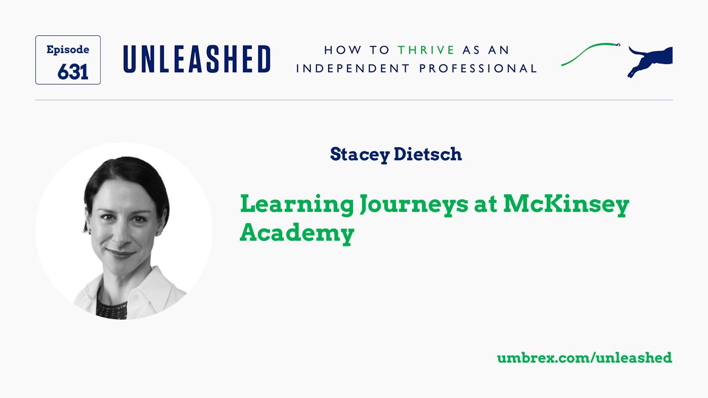 631. Stacey Dietsch, Learning Journeys at McKinsey Academy