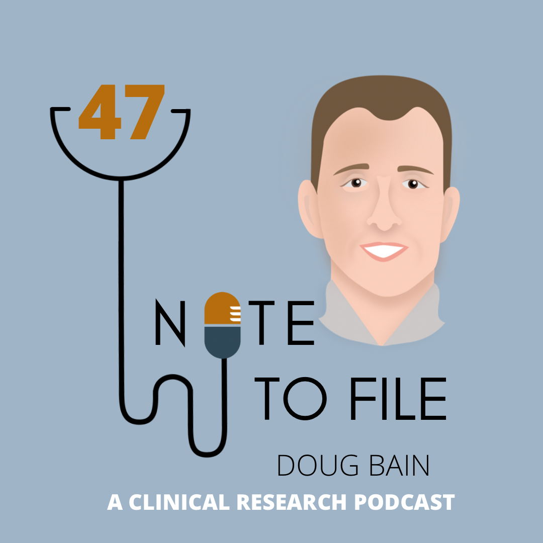 Note to File: A Clinical Research Podcast