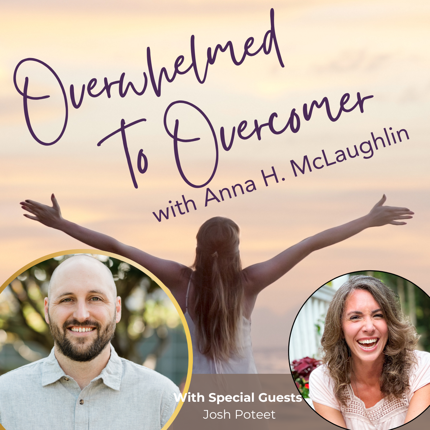 Overwhelmed to Overcomer