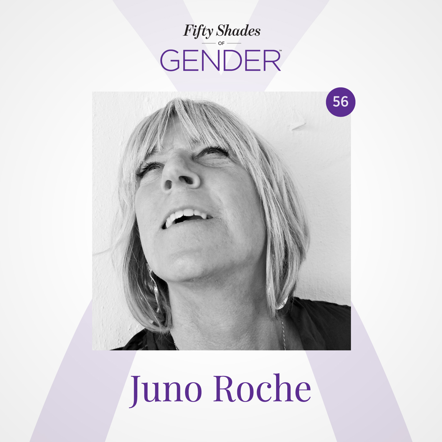 56. JUNO ROCHE: trans & queer