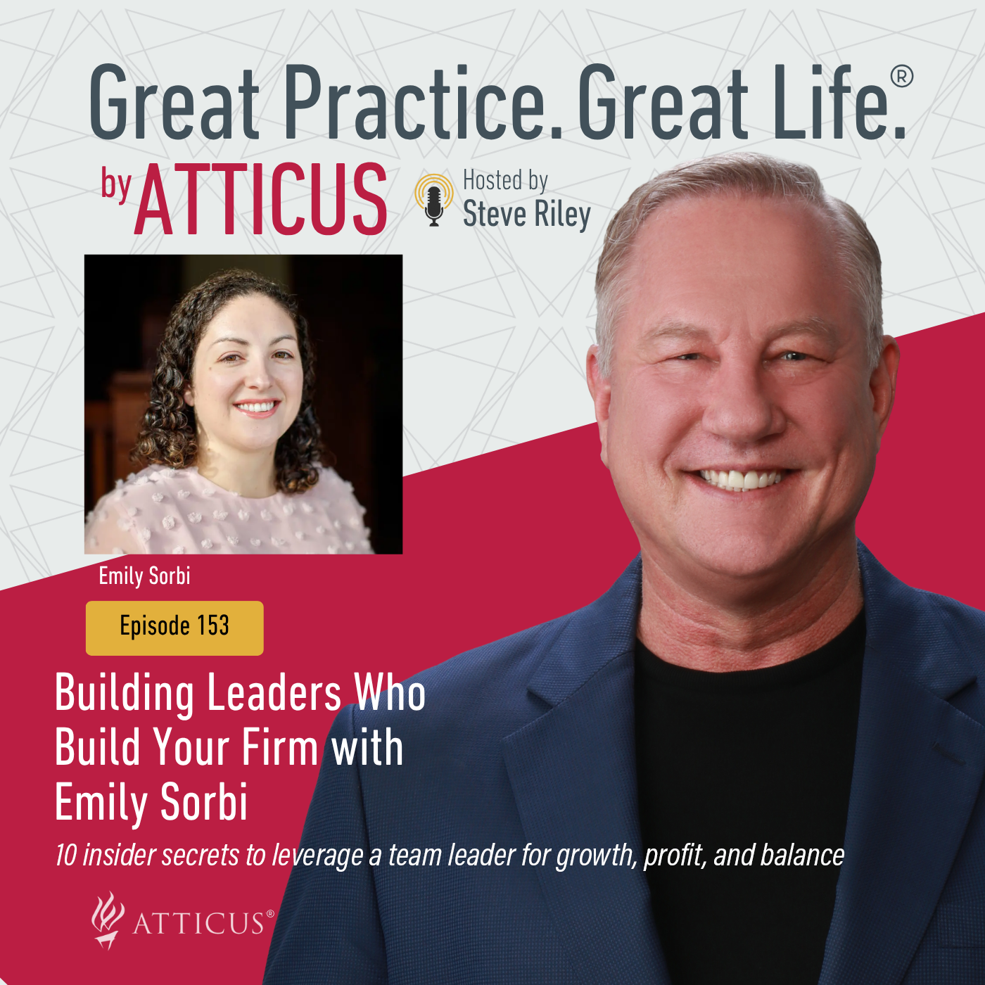 Great Practice. Great Life. by Atticus