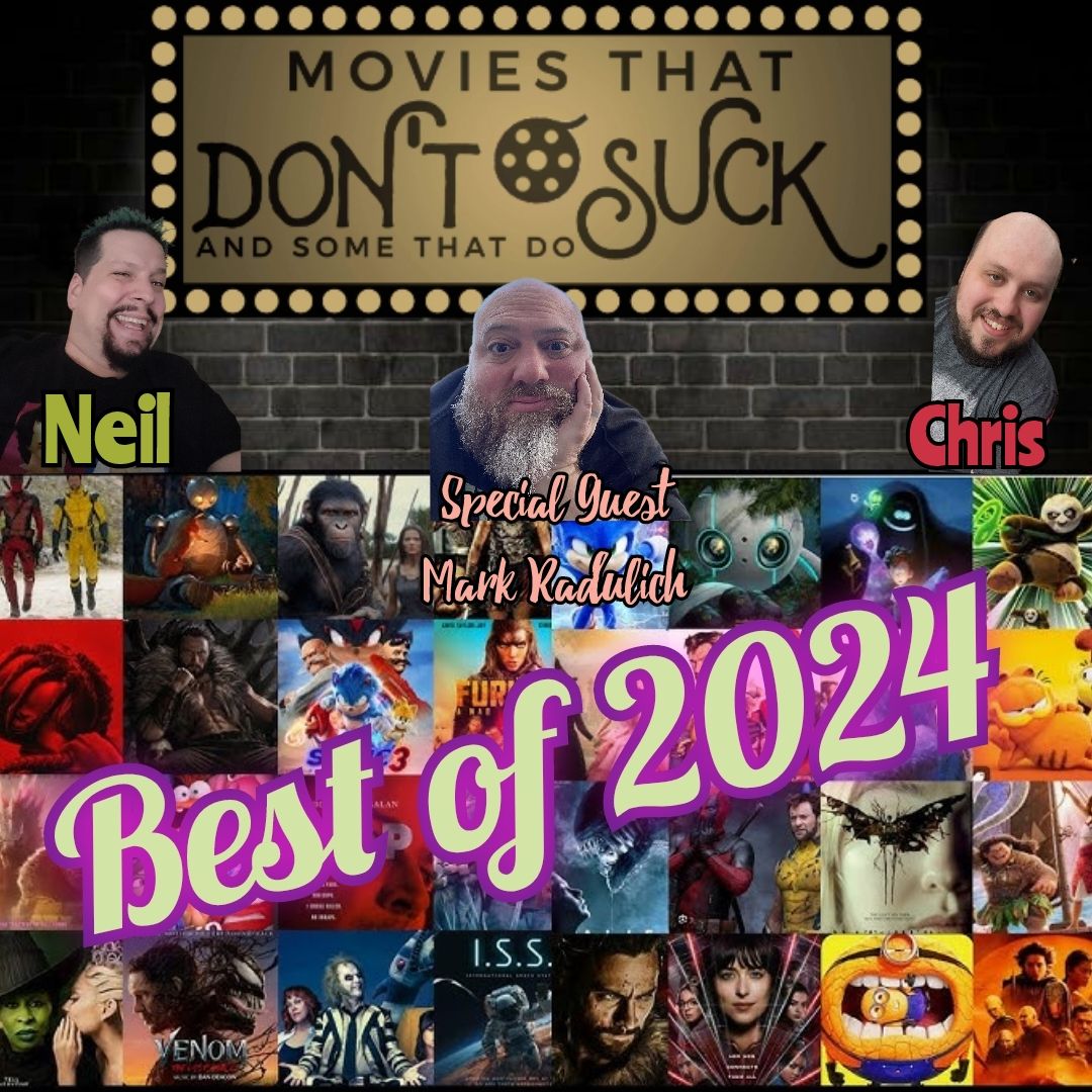 351- Best of Worst of 2024 with Mark Radulich