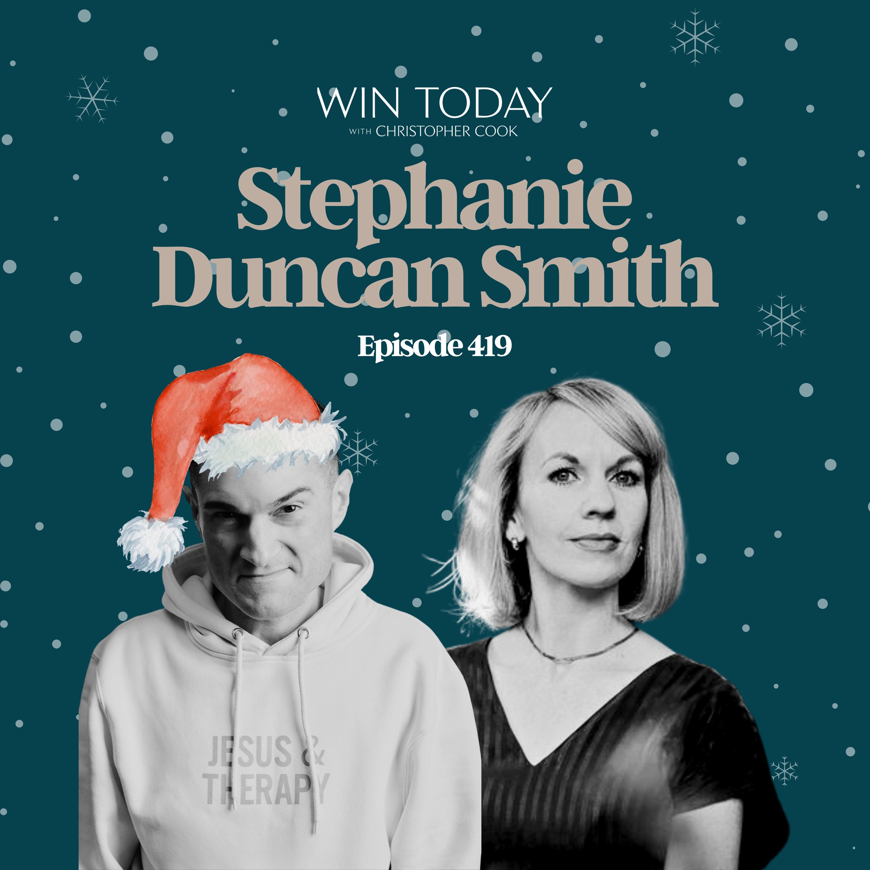 419: It's NOT the Most Wonderful Time of the Year: Grief in the Holidays and Why Finding Meaning After Loss is Not Finding Reasons for the Loss, with Stephanie Duncan Smith