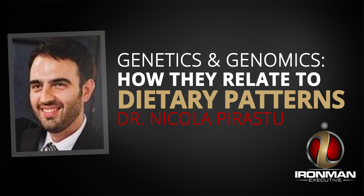 Genetics and Genomics - How They Relate to Dietary Patterns
