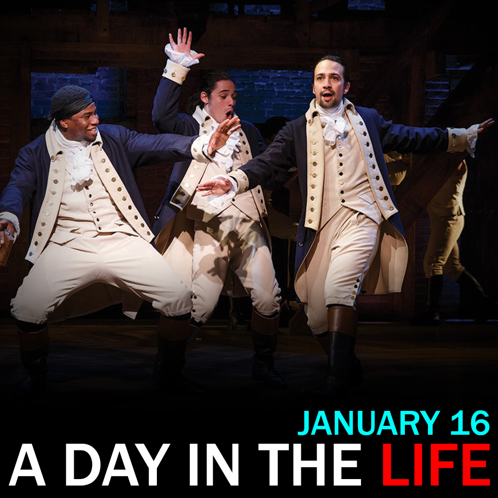 Birthday of Lin-Manuel Miranda: "A Day in the Life" for January 16