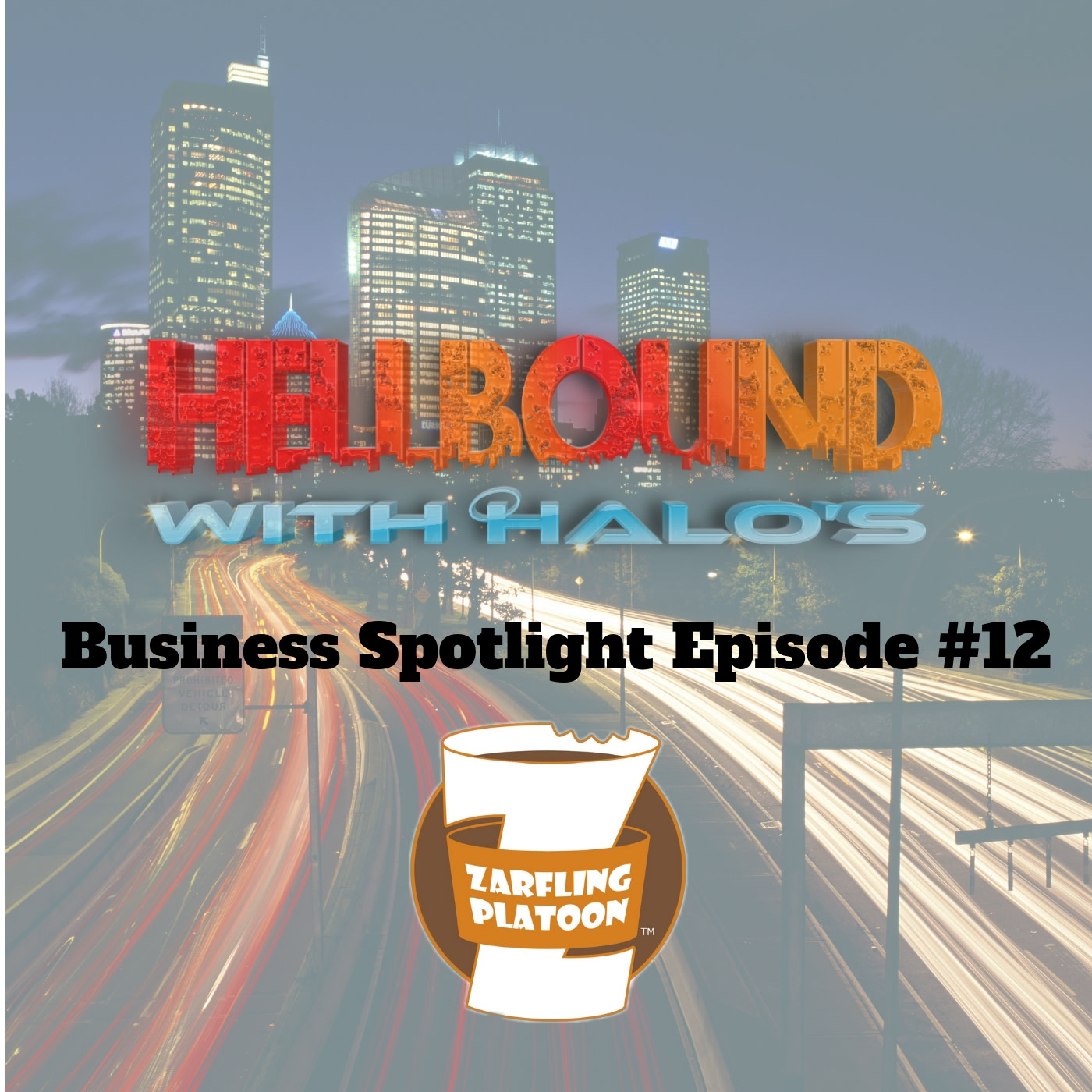 Hellbound with Halos