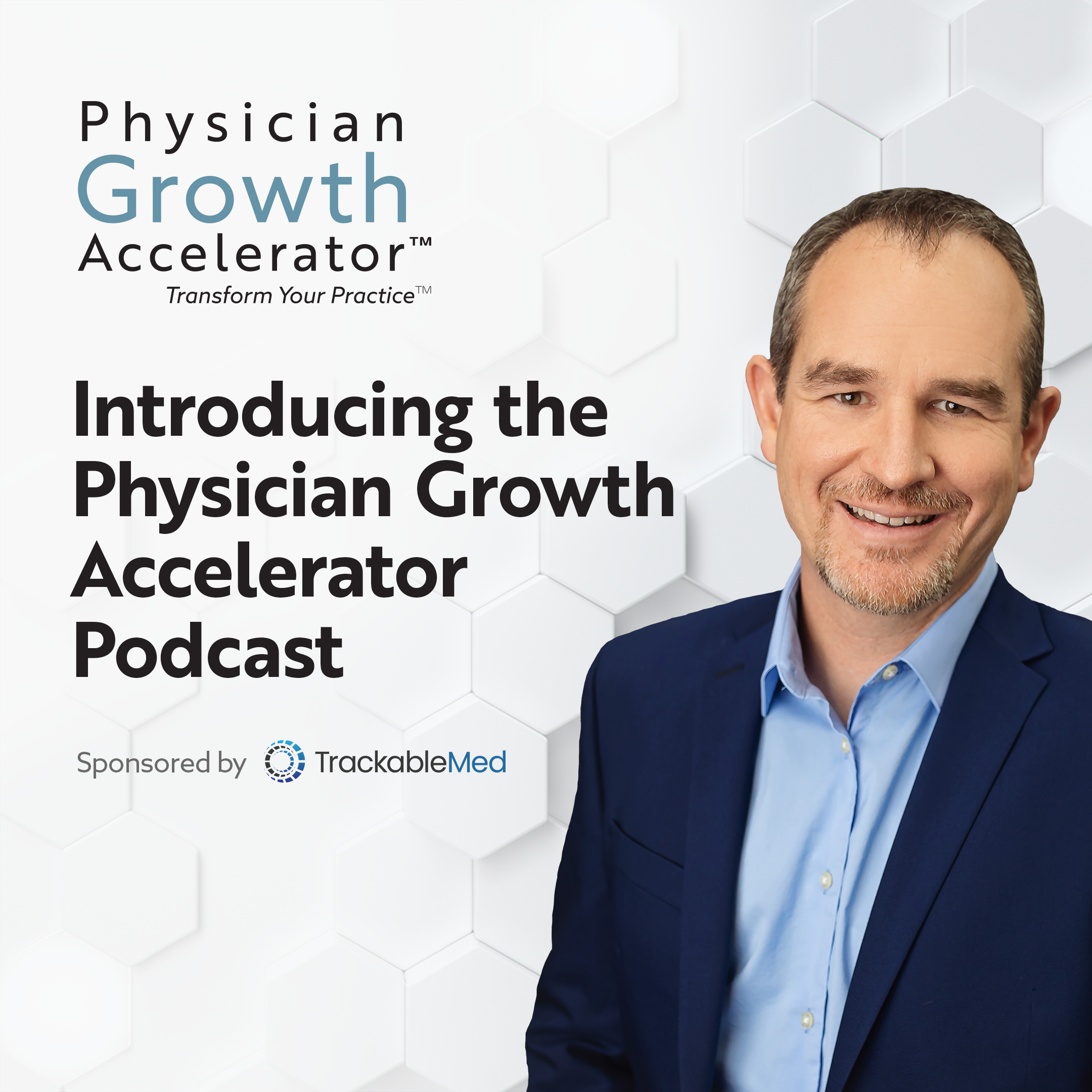 The Physician Growth Accelerator