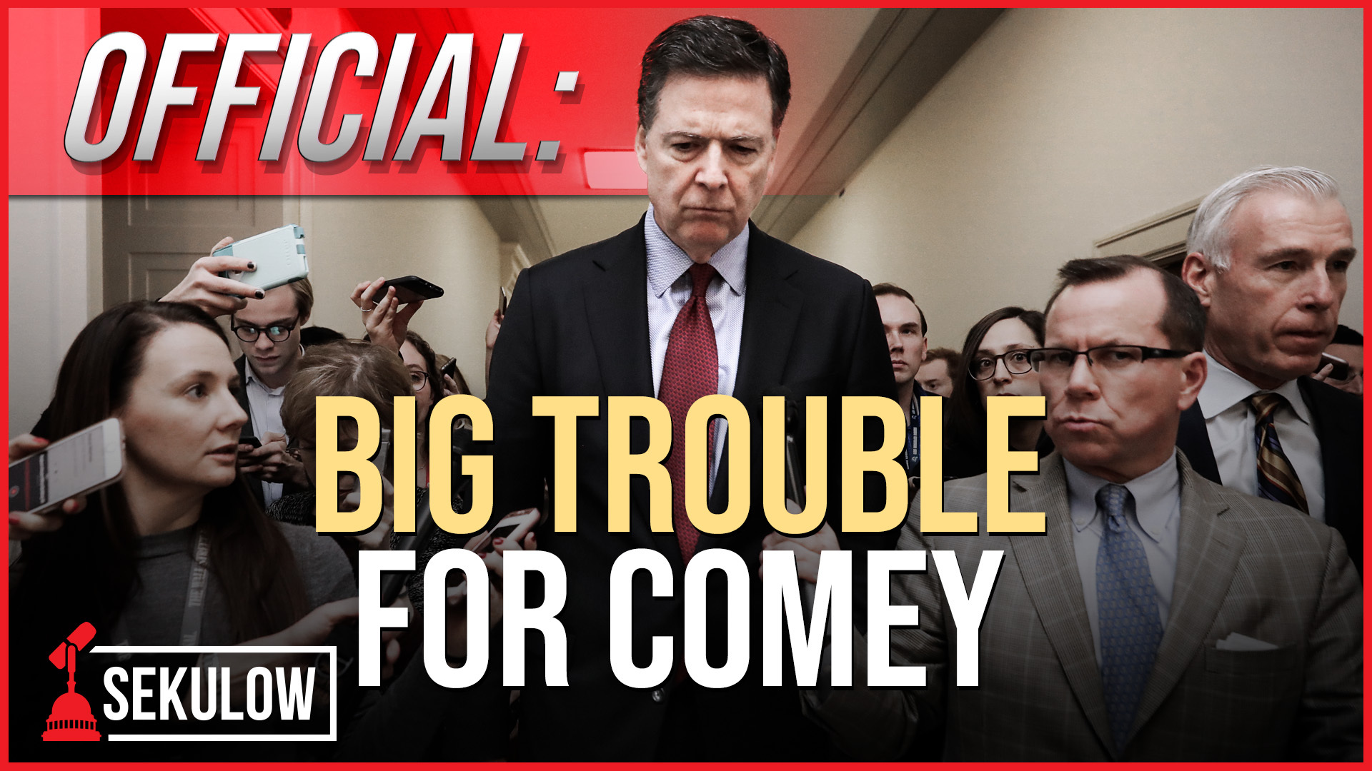 OFFICIAL: Big Trouble for Comey