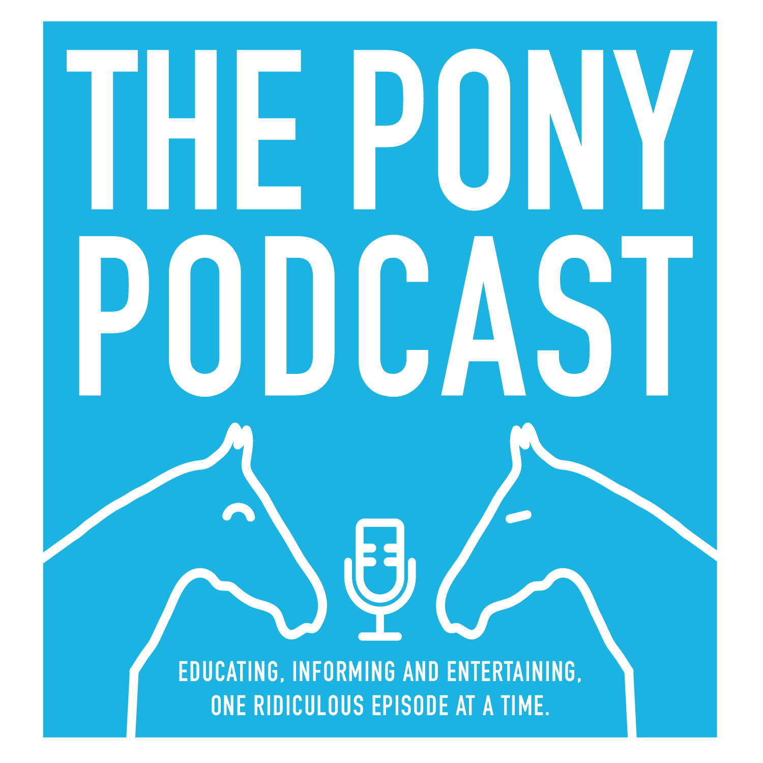 The Pony Podcast