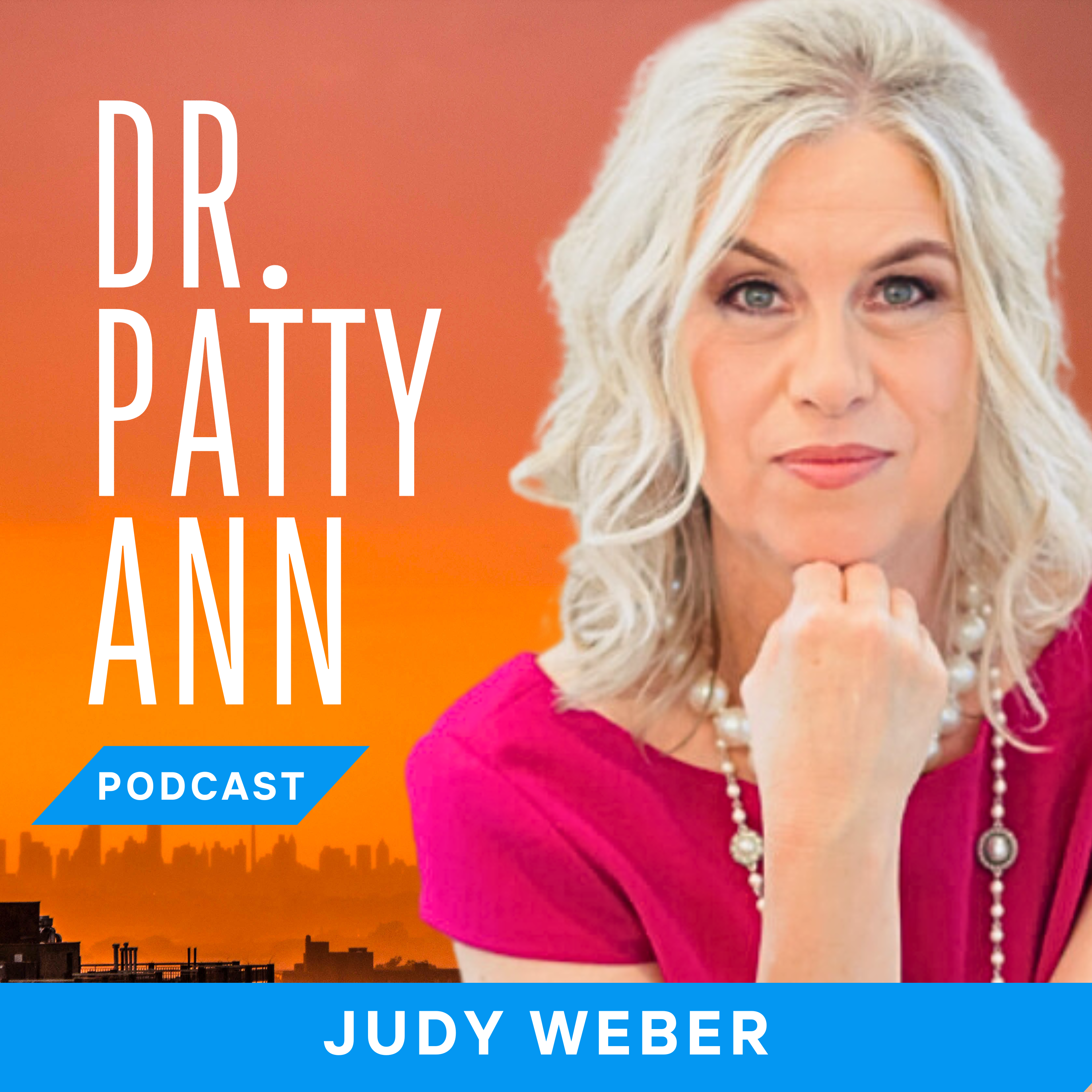 Dr. Patty Ann Podcast