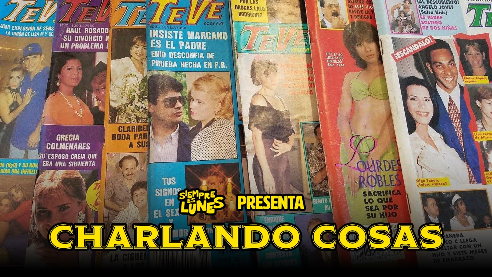 Charlando Cosas de las revistas de los 90