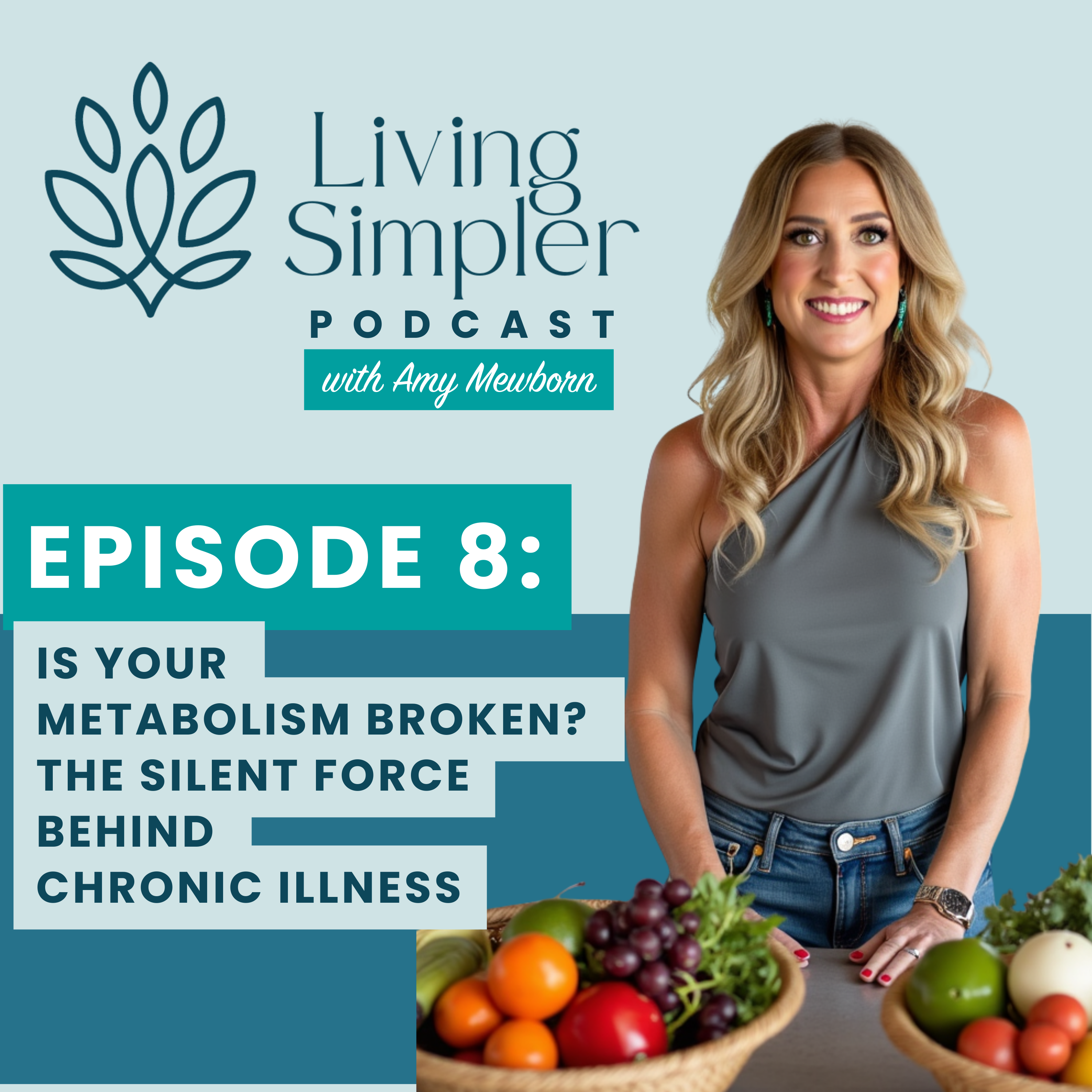 Living Simpler with Amy Mewborn