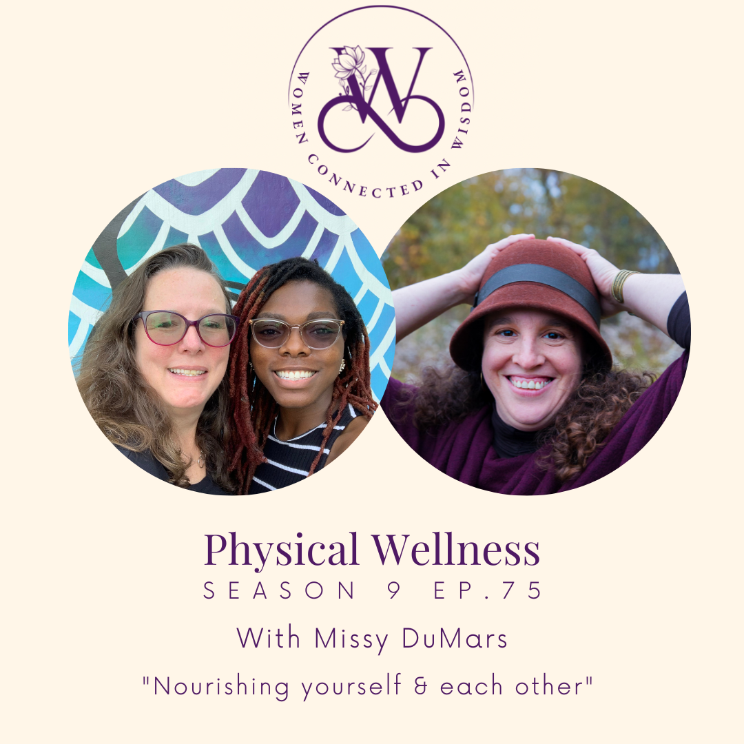 Women Connected In Wisdom Podcast