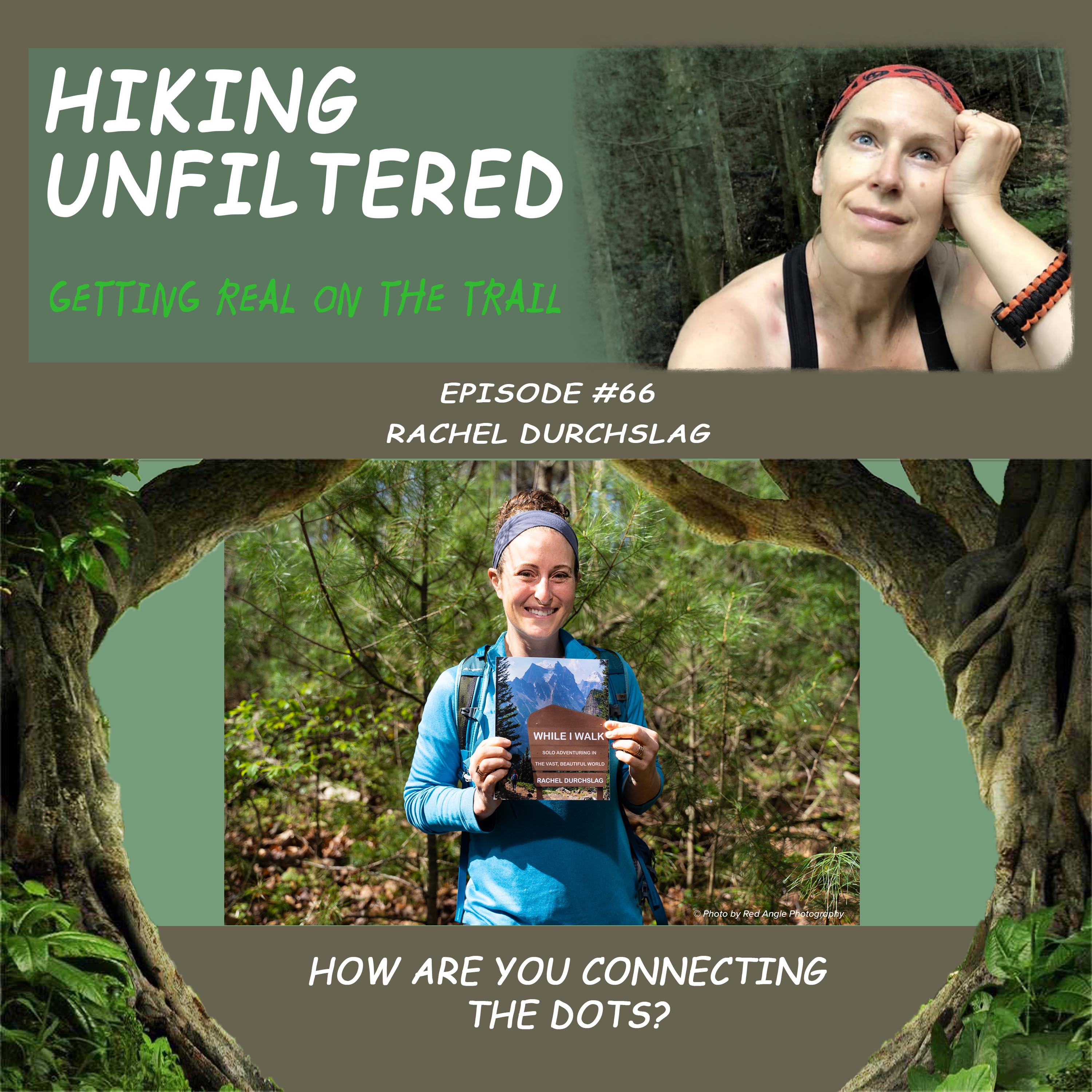 Episode #66 - Rachel Durchslag "How are you connecting the dots?"