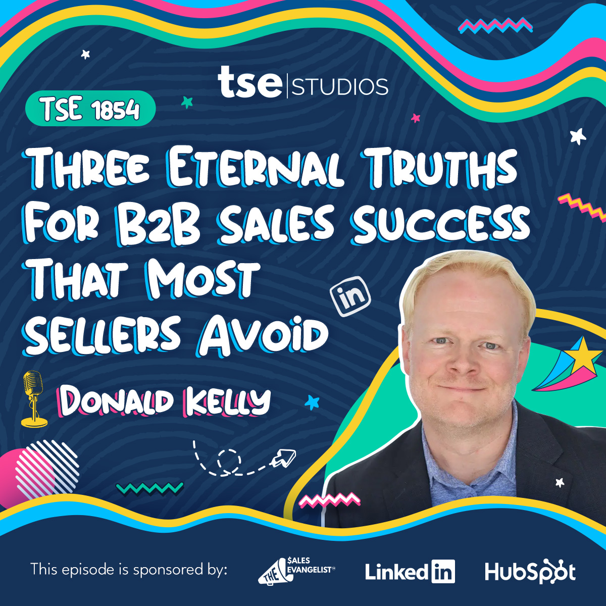 Carson Heady | Three Eternal Truths For B2B Sales Success That Most Sellers Avoid