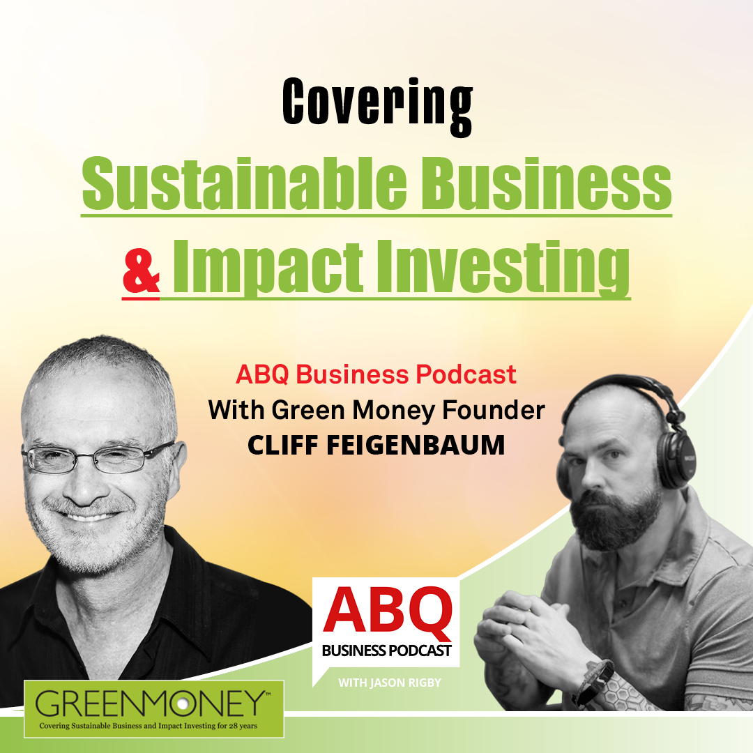 Covering Sustainable Business & Impact Investing