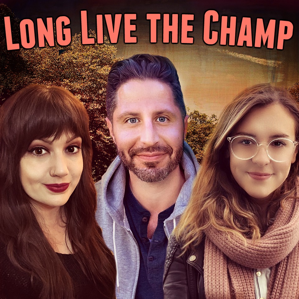 cover of episode Long Live the Champ