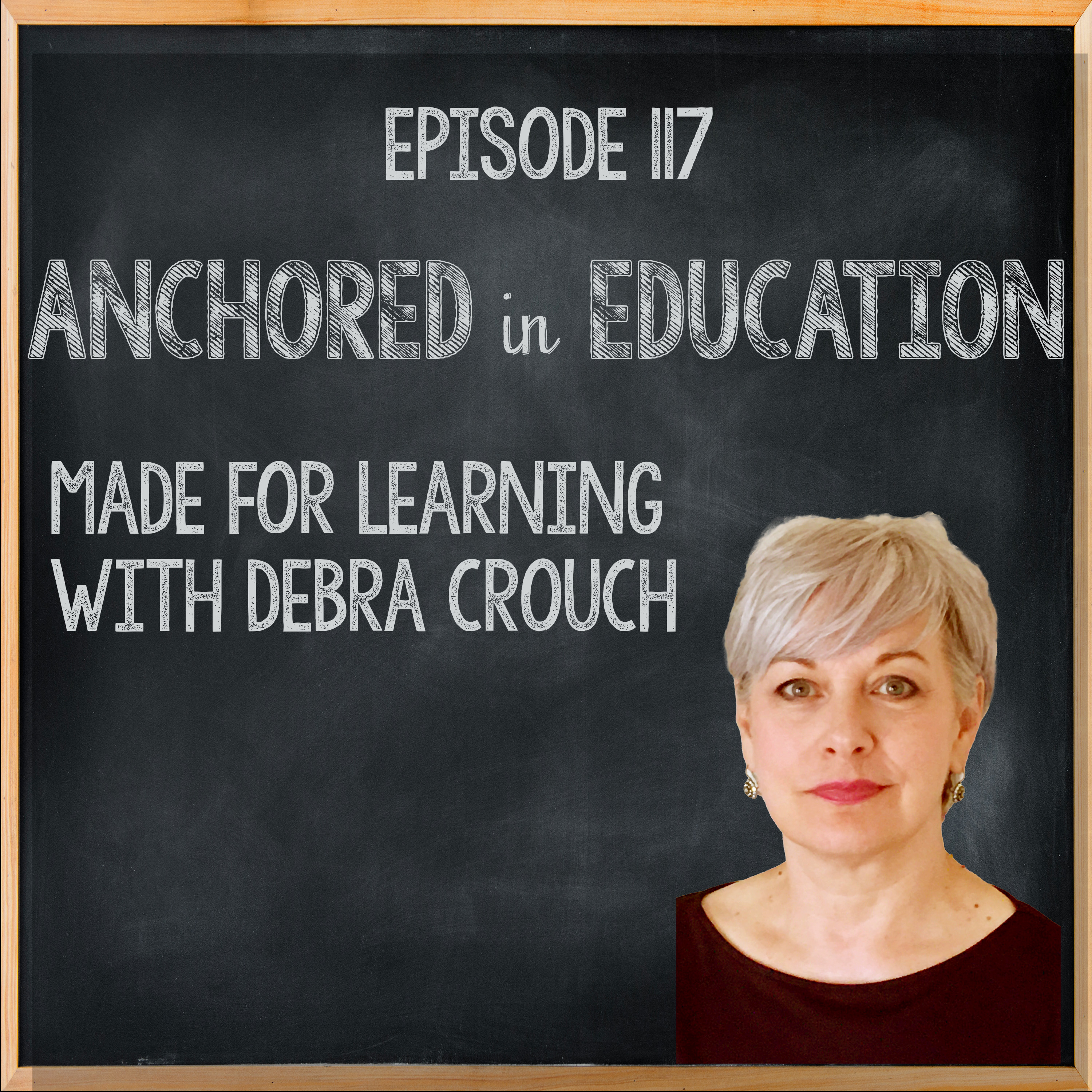 Made for Learning with Debra Crouch