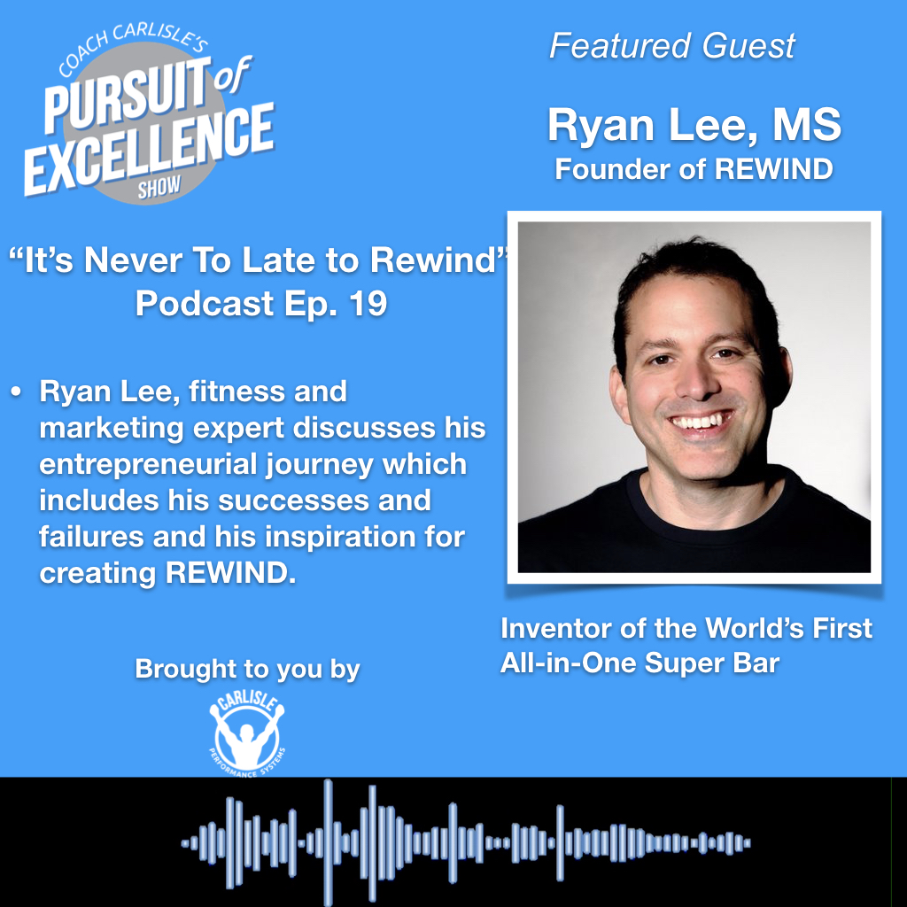 It's Never Too Late to Rewind with Ryan Lee; Episode 20