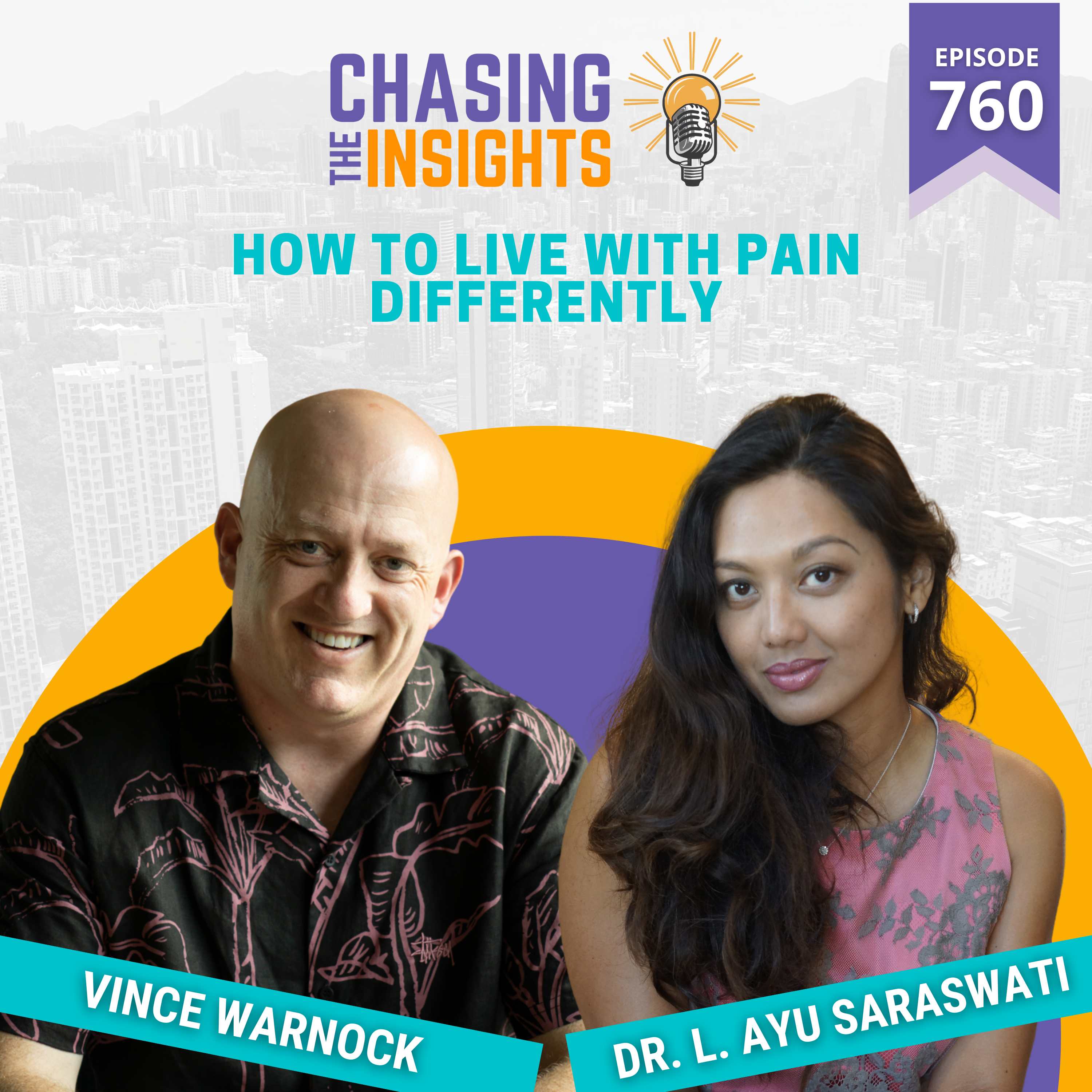 EP760 - Dr. L. Ayu Saraswati on how to live with pain differently