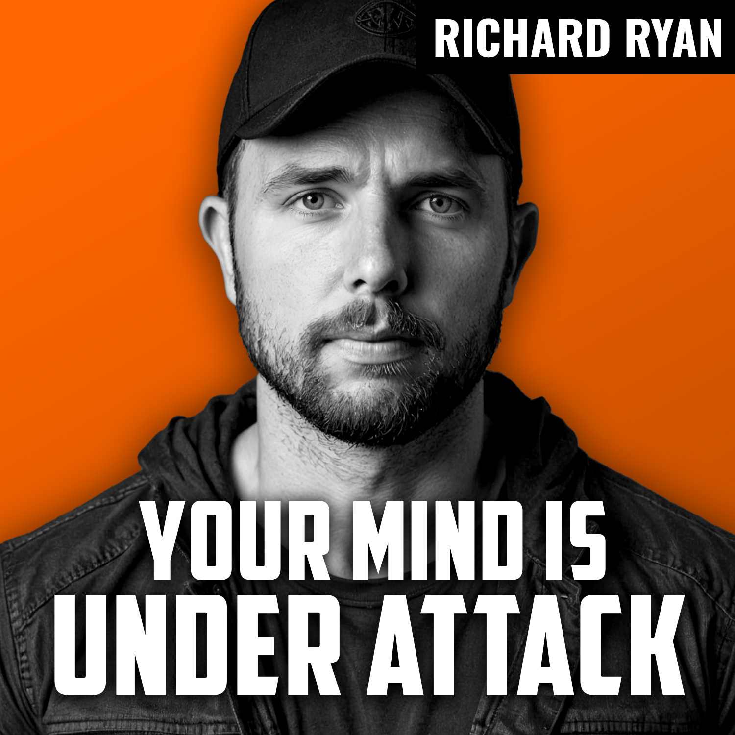 RICHARD RYAN | Guarding Your Mind in a Digital World