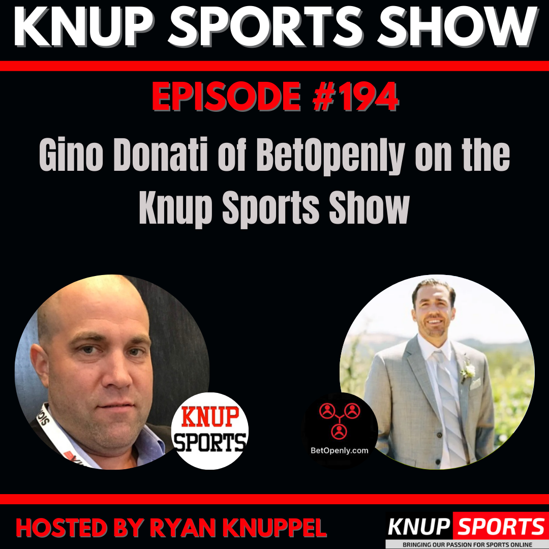 Gino Donati of BetOpenly on the Knup Sports Show