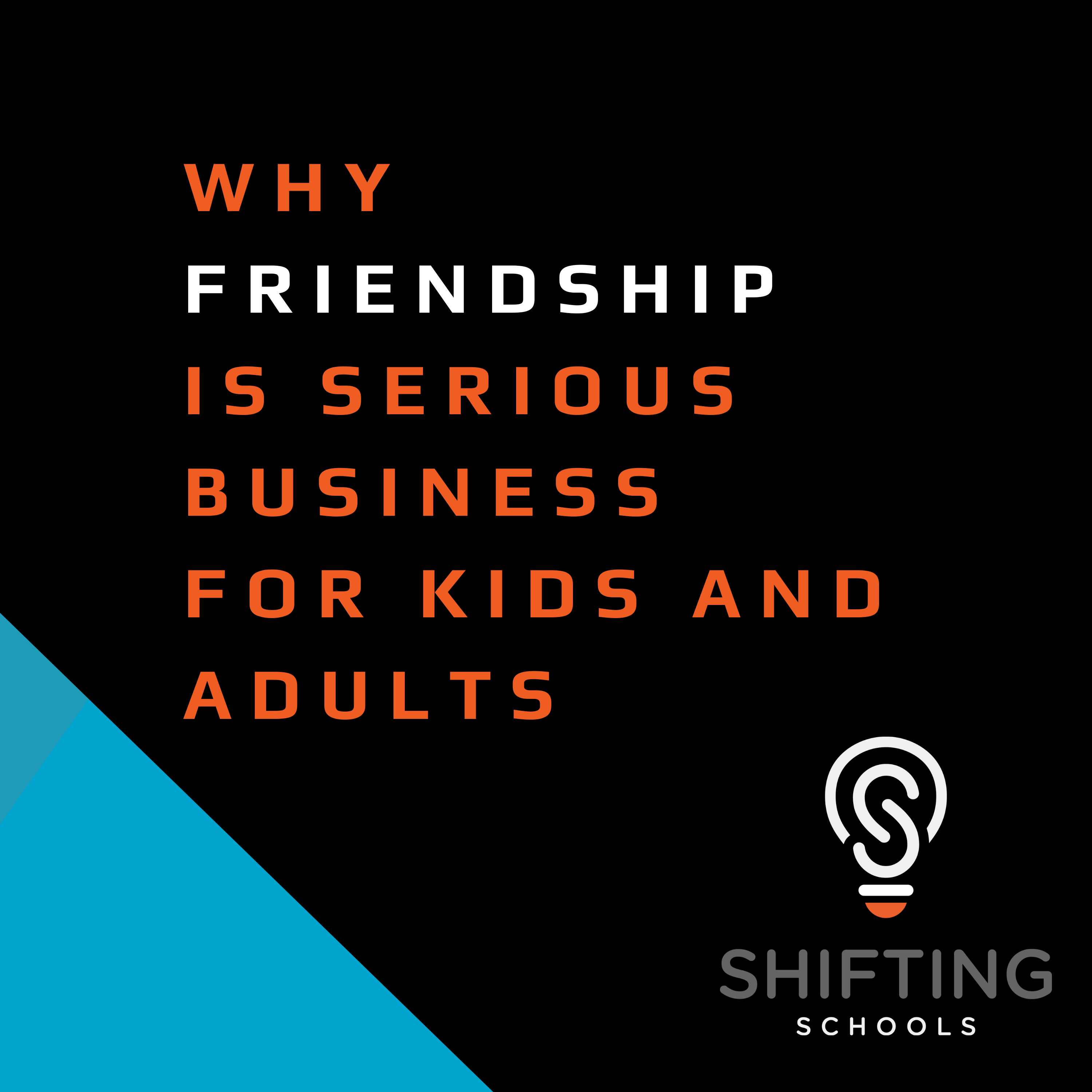 Why Friendship Is Serious Business for Kids and Adults episode artwork