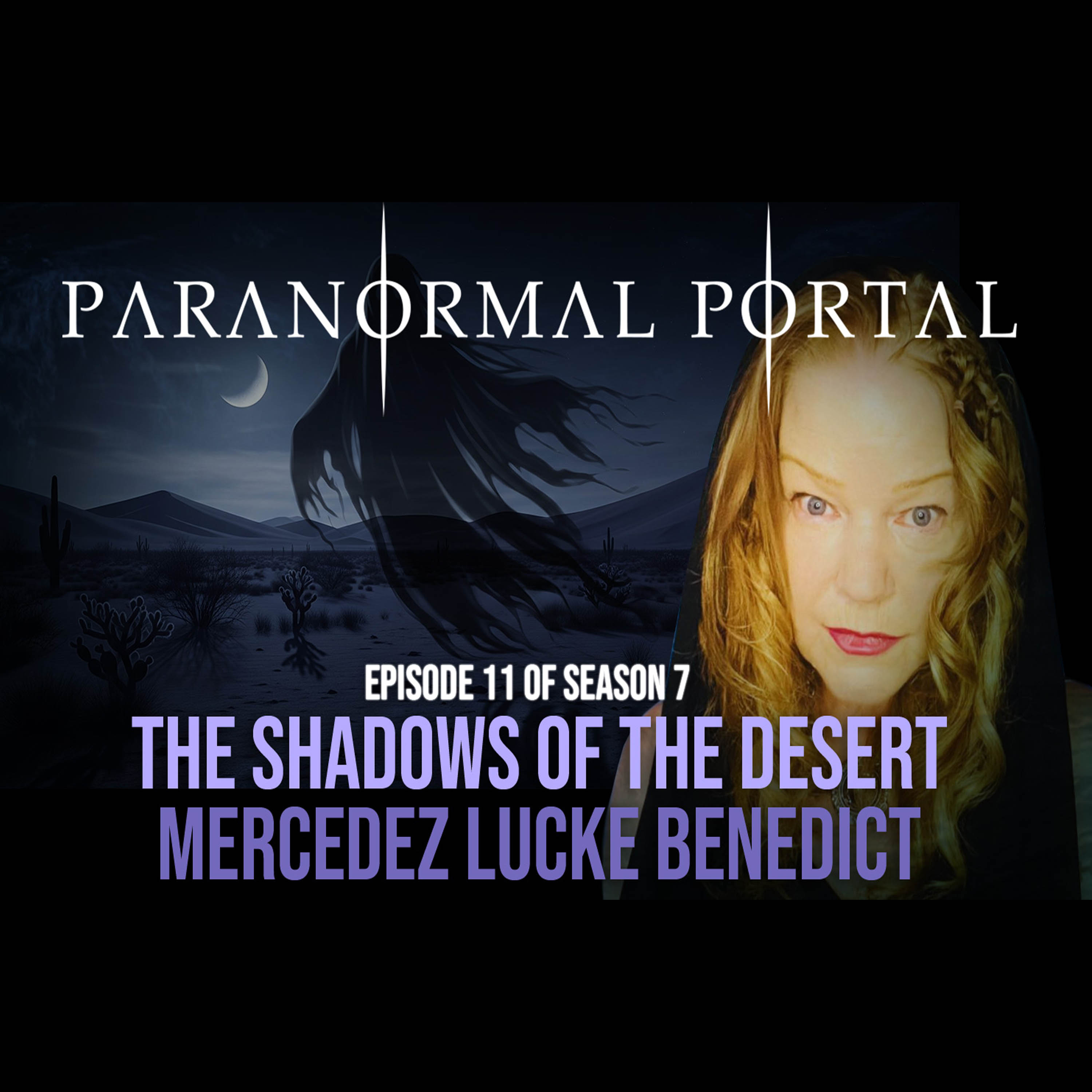 The Shadows Of The Desert - Mercedez Lucke Benedict