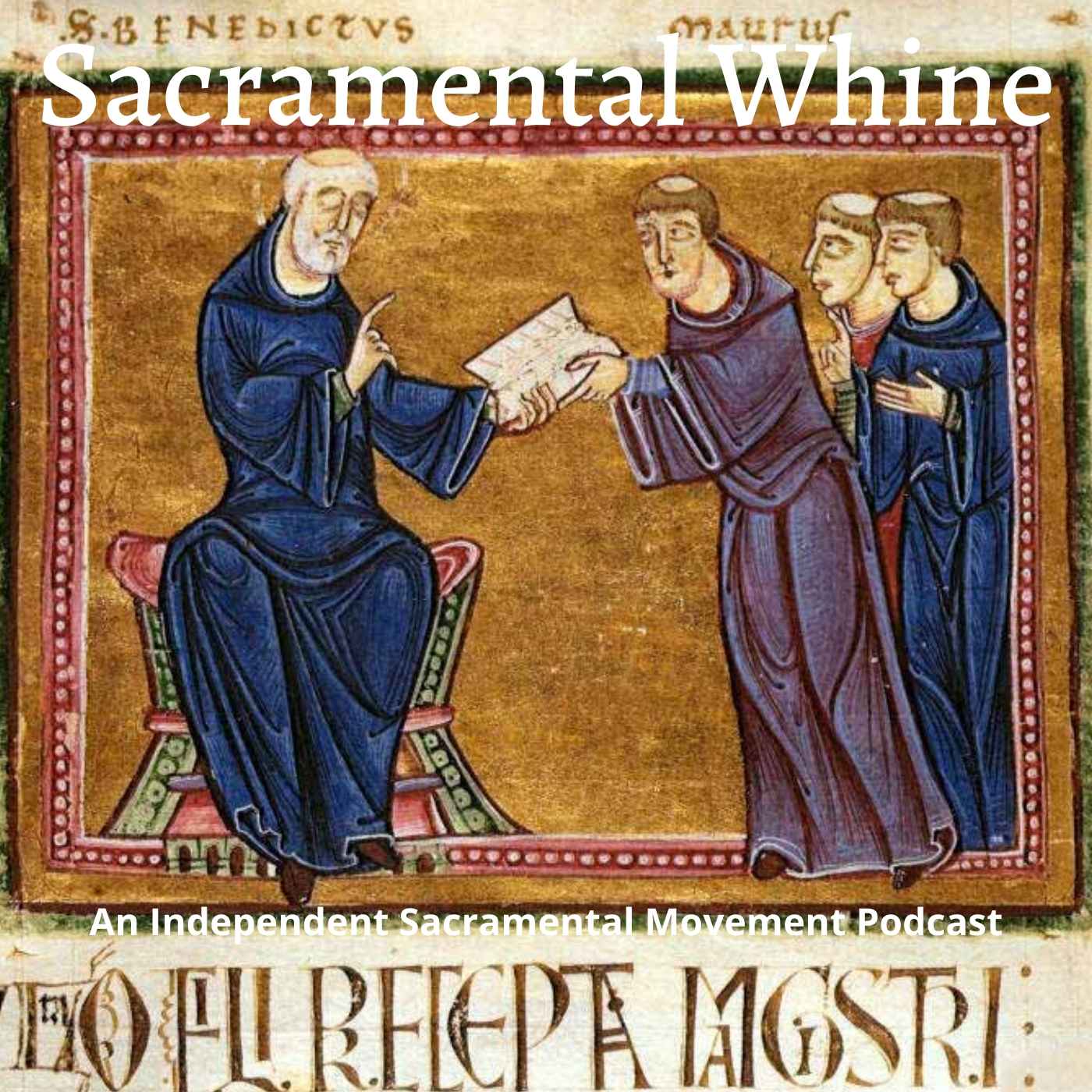 Sacramental Whine