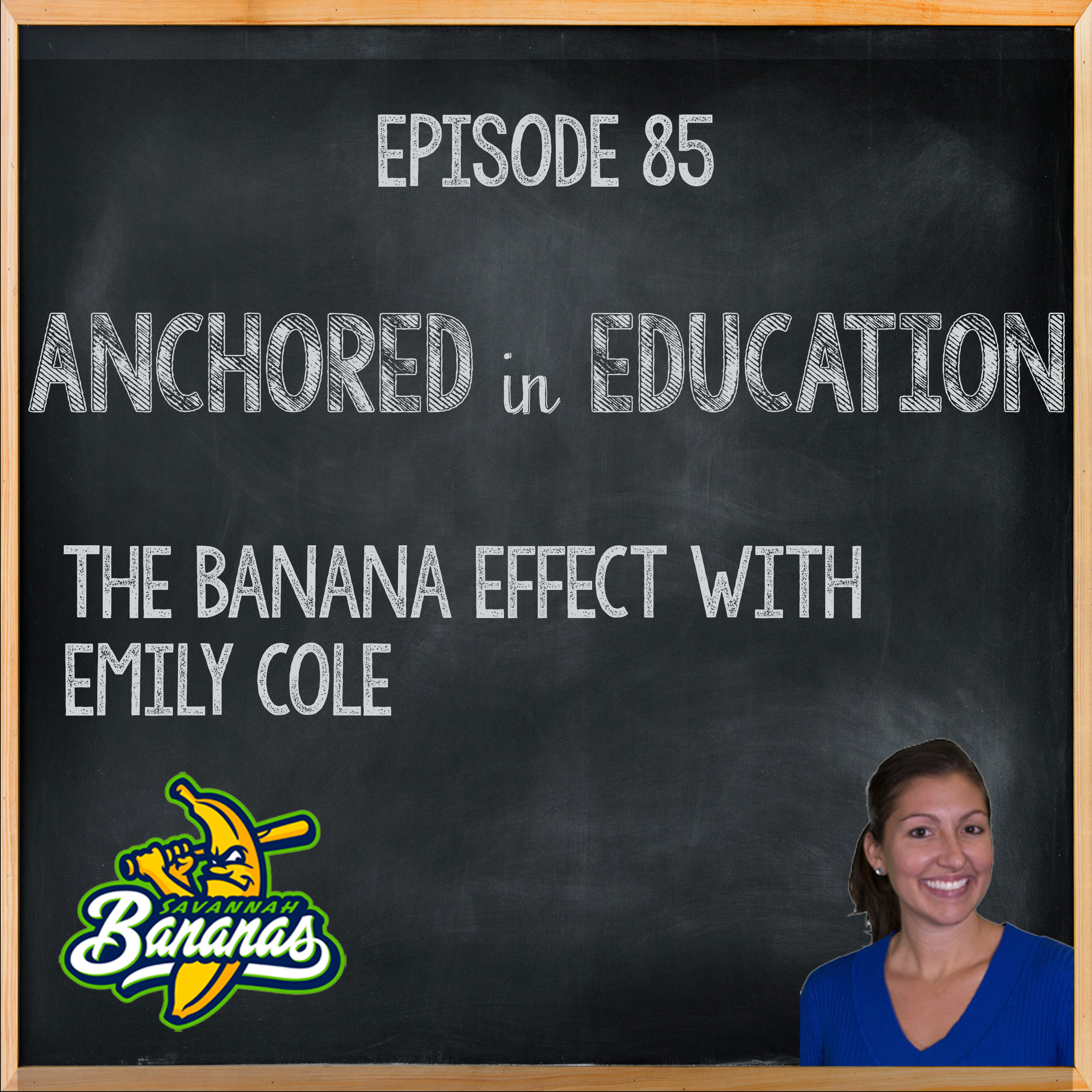 The Banana Effect with Emily Cole
