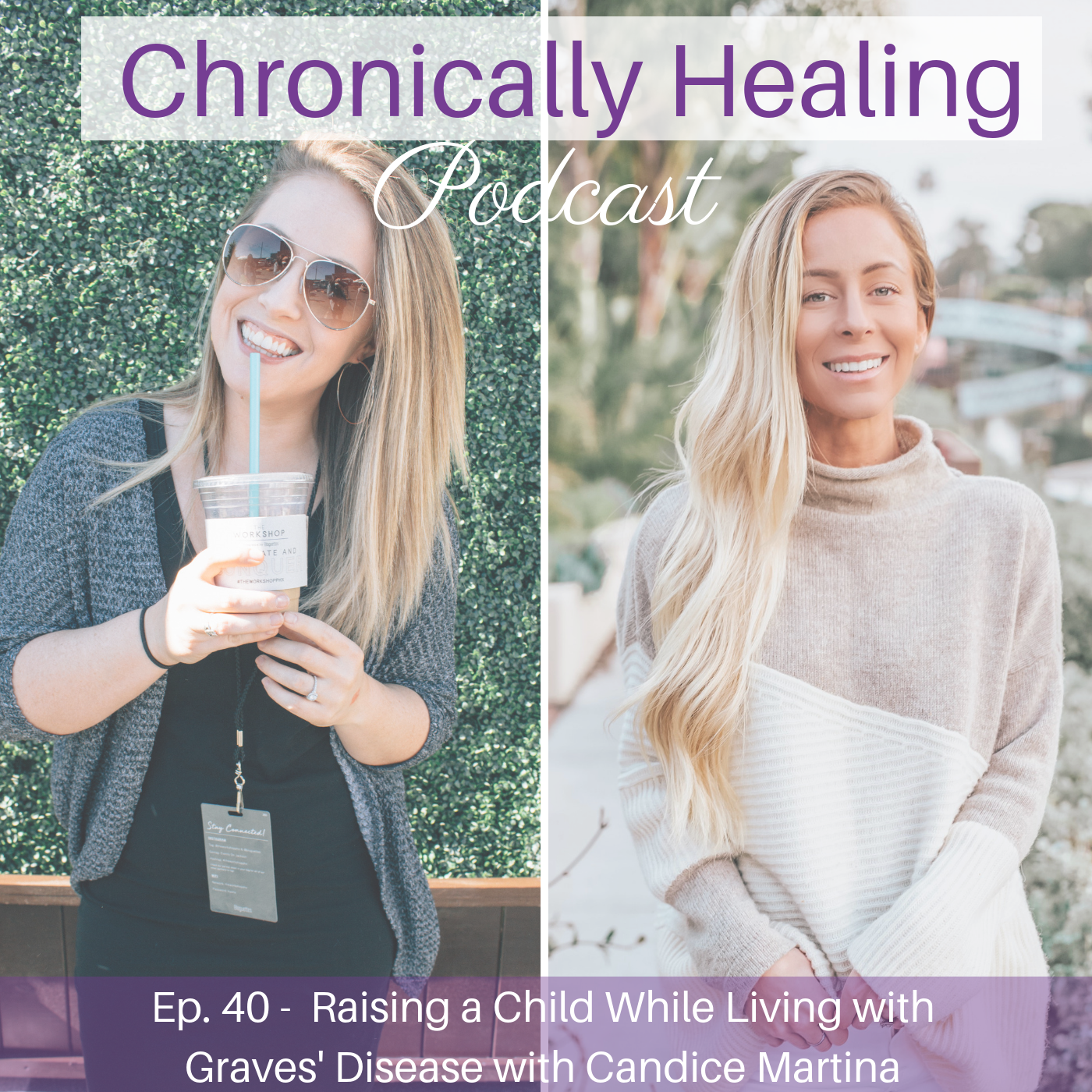 Chronically Healing Podcast